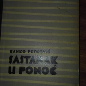 Sastanak u ponoc - Ranko Petkovic