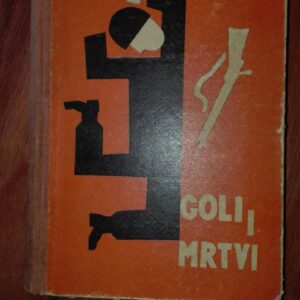 95362987_5ec0260238b8a4-76488171IMG_20200516_18.jpg Goli i Mrtvi - Norman Mailer