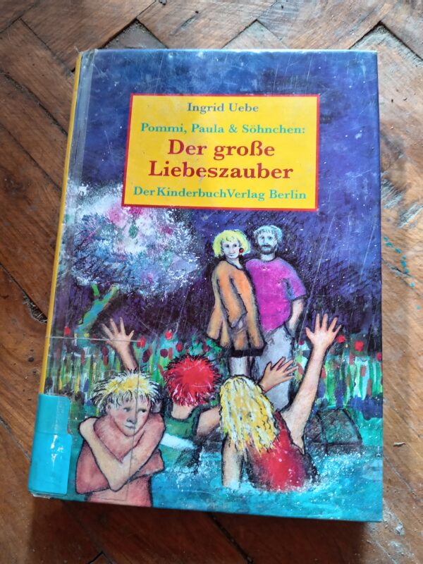 Der Grobe Liebeszauber - Ingrid Uebe