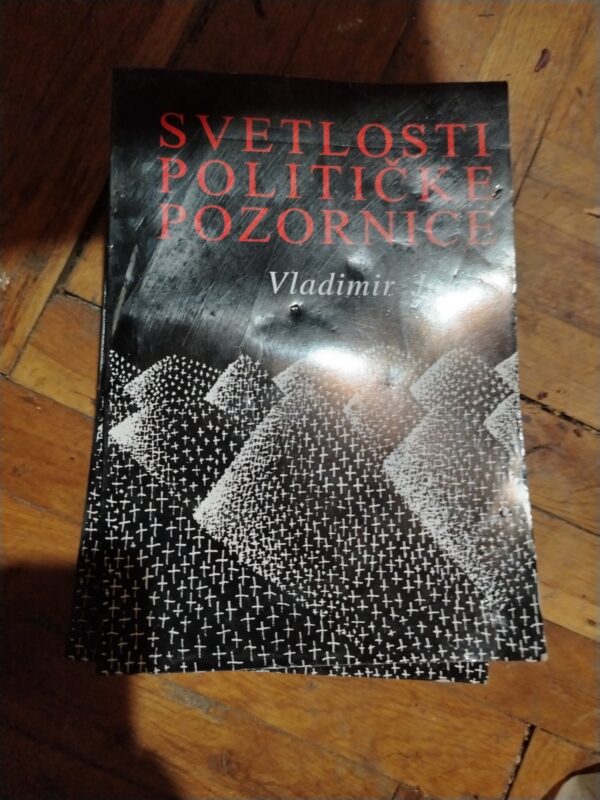 Svetlosti politicke pozornice - Vladimior jokic