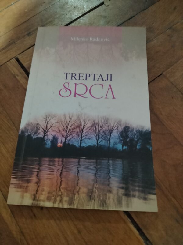 Treptaji srca - Milenko radnovic