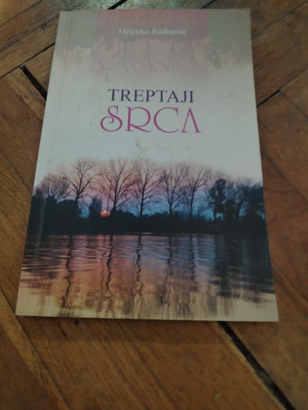 Treptaji srca - Milenko radnovic