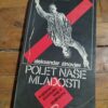 Polet Nase mladosti - Aleksandar zinovjev